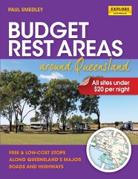 Cover Budget Rest Areas around Queensland