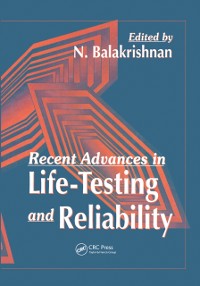 Cover Recent Advances in Life-Testing and Reliability