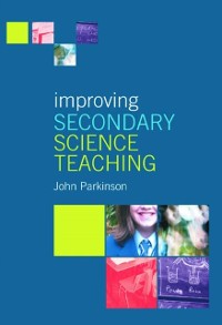 Cover Improving Secondary Science Teaching