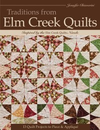 Cover Traditions from Elm Creek Quilts