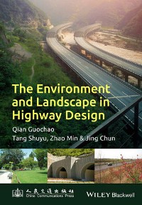 Cover The Environment and Landscape in Motorway Design