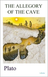 Cover THE ALLEGORY OF THE CAVE - Plato