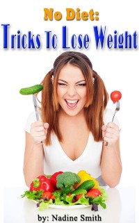 Cover No Diet :Tricks To Lose Weight