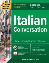 Cover Practice Makes Perfect: Italian Conversation, Premium Third Edition