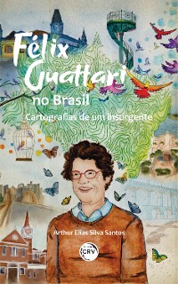 Cover Félix Guattari no Brasil: