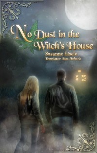 Cover No Dust in the Witch's House