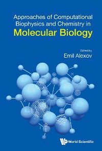 Cover APPROACH COMPUTATION BIOPHYS & CHEMISTRY MOLECULAR BIOLOGY