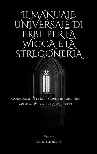 Cover Il manuale universale di erbe per la Wicca e la stregoneria