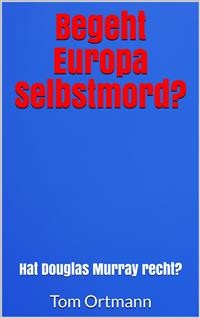 Cover Begeht Europa Selbstmord?