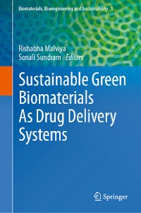 Cover Sustainable Green Biomaterials As Drug Delivery Systems