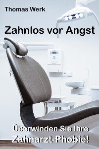 Cover Zahnlos vor Angst