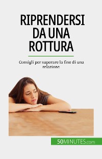 Cover Riprendersi da una rottura