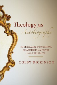 Cover Theology as Autobiography