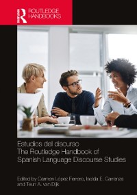 Cover Estudios del discurso / The Routledge Handbook of Spanish Language Discourse Studies