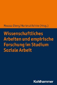 Cover Wissenschaftliches Arbeiten und empirische Forschung im Studium Soziale Arbeit