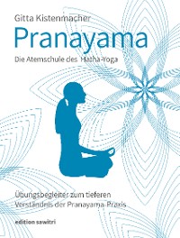 Cover Pranayama Die Atemschule des Hatha-Yoga