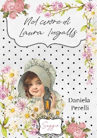 Cover Nel cuore di Laura Ingalls