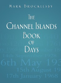 Cover The Channel Islands Book of Days
