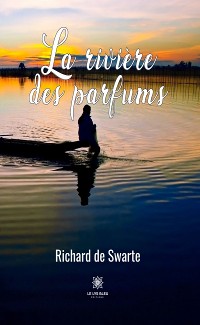 Cover La rivière des parfums