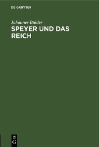 Cover Speyer und das Reich