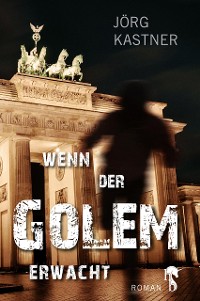 Cover Wenn der Golem erwacht