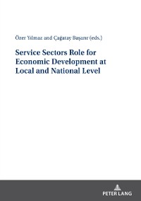 Cover Service Sectors Role for Economic Development at Local and National Level