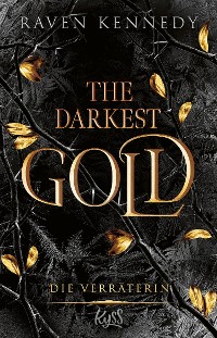 Cover The Darkest Gold – Die Verräterin