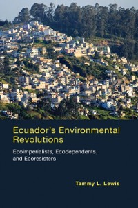 Cover Ecuador's Environmental Revolutions