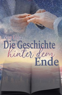 Cover Die Geschichte hinter dem Ende