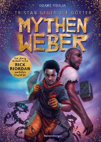 Cover Tristan gegen die Götter, Band 1: Mythenweber (Rick Riordan Presents: abenteuerliche Götter-Fantasy ab 12 Jahre)