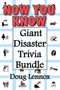 Cover Now You Know — Giant Disaster Trivia Bundle