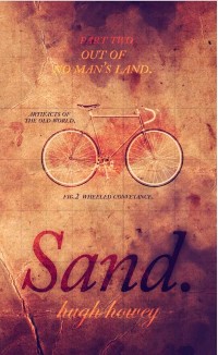Cover Sand Part 2: Out of No Man s Land