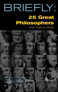 Cover Briefly: 25 Great Philosophers From Plato to Sartre