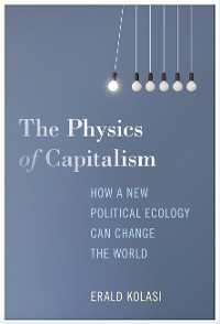 Cover The Physics of Capitalism