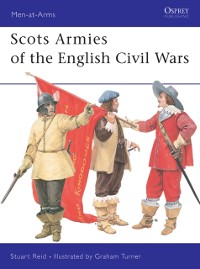 Cover Scots Armies of the English Civil Wars