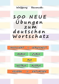 Cover 100 neue Übungen zum deutschen Wortschatz