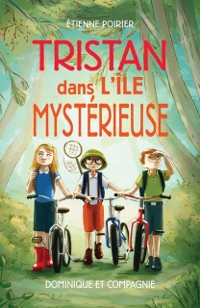 Cover Tristan dans l’île mystérieuse - Niveau de lecture 8