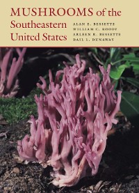 Cover Mushrooms of the Southeastern United States