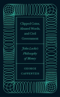 Cover Clipped Coins, Abused Words, and Civil Government