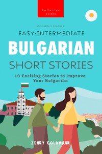 Cover Bulgarian Readers: Easy-Intermediate Bulgarian Short Stories