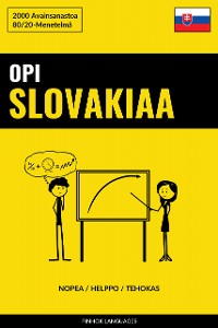 Cover Opi Slovakiaa - Nopea / Helppo / Tehokas