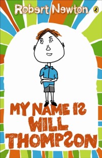 Cover My Name is Will Thompson