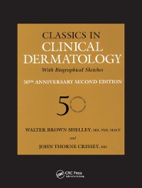 Cover Classics in Clinical Dermatology with Biographical Sketches, 50th Anniversary