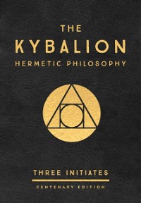 Cover Kybalion: Centenary Edition