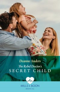 Cover Rebel Doctor's Secret Child