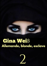 Cover Allemande, blonde, esclave 2