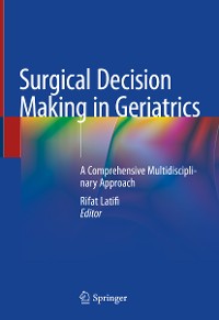 Cover Surgical Decision Making in Geriatrics