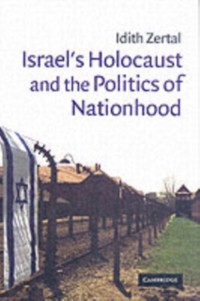 Cover Israel's Holocaust and the Politics of Nationhood