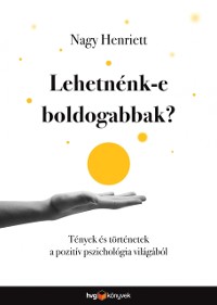 Cover Lehetnénk-e boldogabbak?