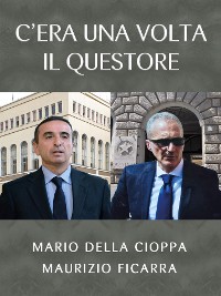 Cover C'era una volta il Questore